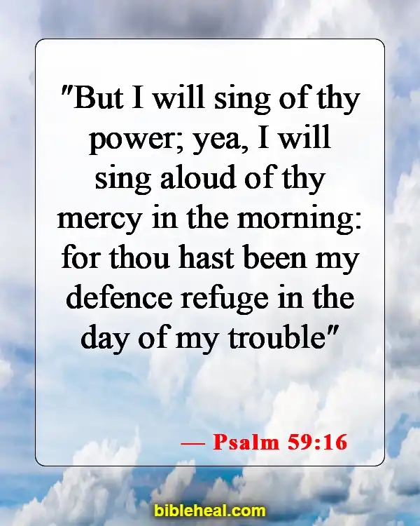 Bible Verse About Singing And Dancing For The Lord (Psalm 59:16)