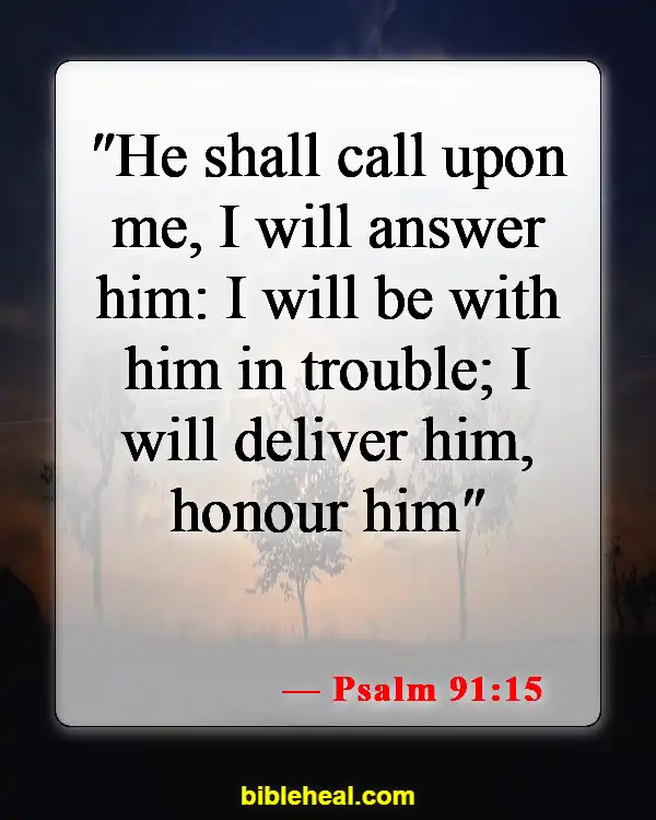 Bible Verse About Waiting For Answered Prayer (Psalm 91:15)