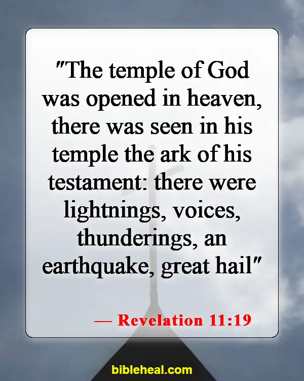 Bible Verses About Weather In The Last Days (Revelation 11:19)