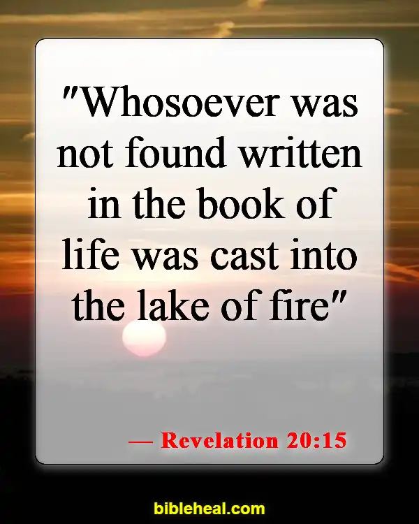 Bible Verses About God Saving Us From Hell (Revelation 20:15)