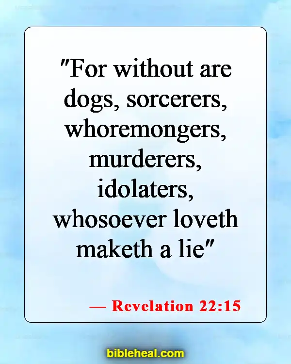 Bible Verses About Liars Going To Hell (Revelation 22:15)