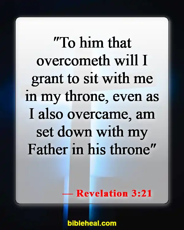 Bible Verses About Being Destined For Greatness (Revelation 3:21)