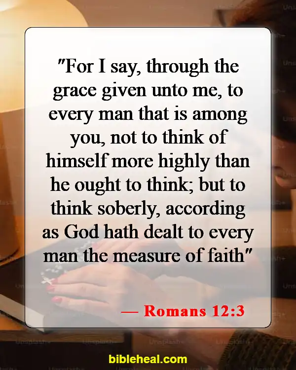 Bible Verses On Grace For Greatness (Romans 12:3)