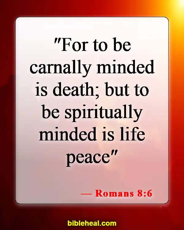 Bible Verse About Renewing Your Mind (Romans 8:6)