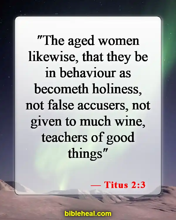 Bible Verses About Strong Women (Titus 2:3)